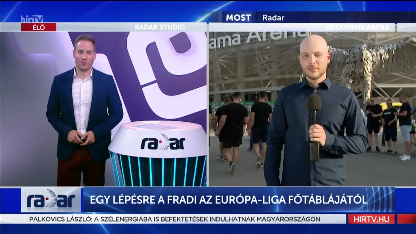 Radar - Egy lépésre a Fradi az Európa-liga főtáblájától (2022-08-18)