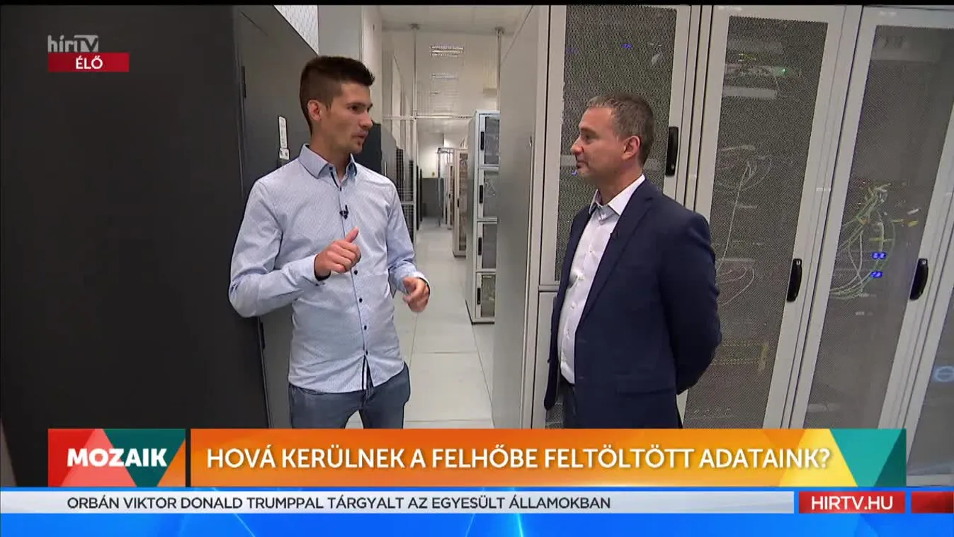 Mozaik - Hová kerülnek a felhőbe feltöltött adataink? (2022-08-03)