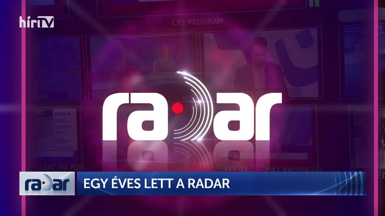 Radar - Egy éves lett a Radar (2022-09-13)