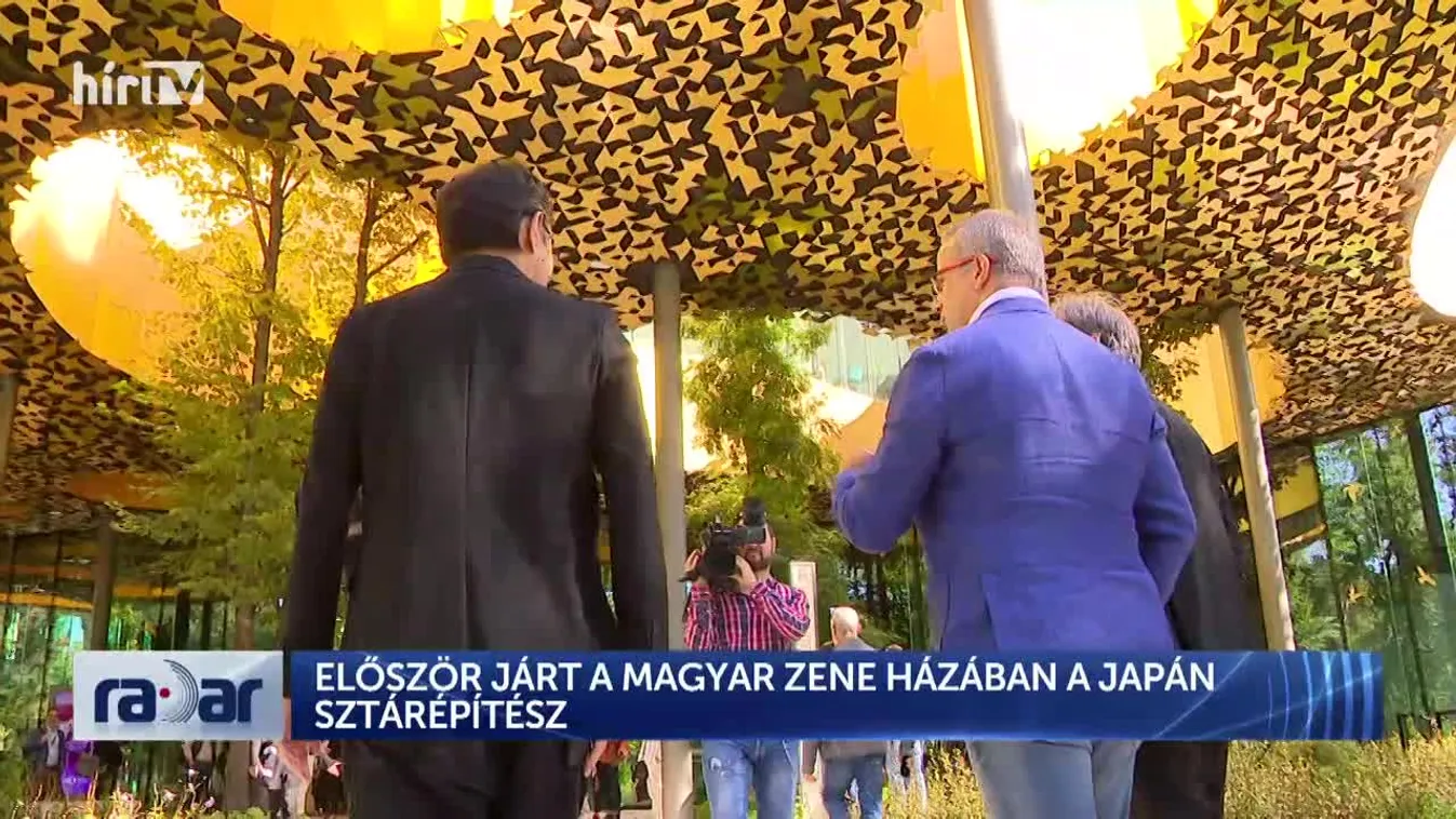 Radar - Először járt a Magyar Zene Házában a japán sztárépítész (2022-09-13)