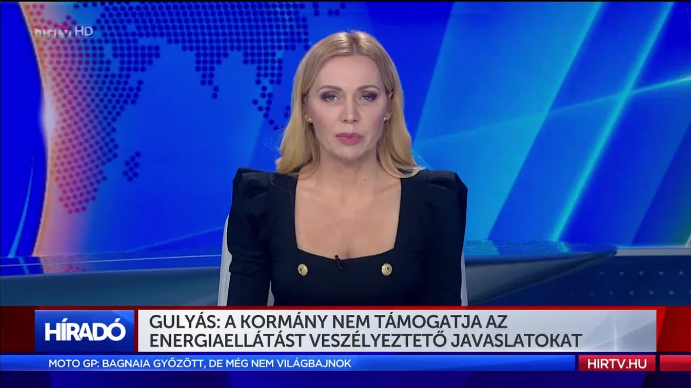 Gulyás: a kormány nem támogatja az energiaellátást veszélyeztető javaslatokat