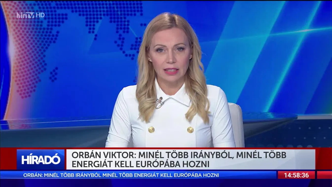 Orbán: Minél több irányból minél több energiát kell Európába hozni