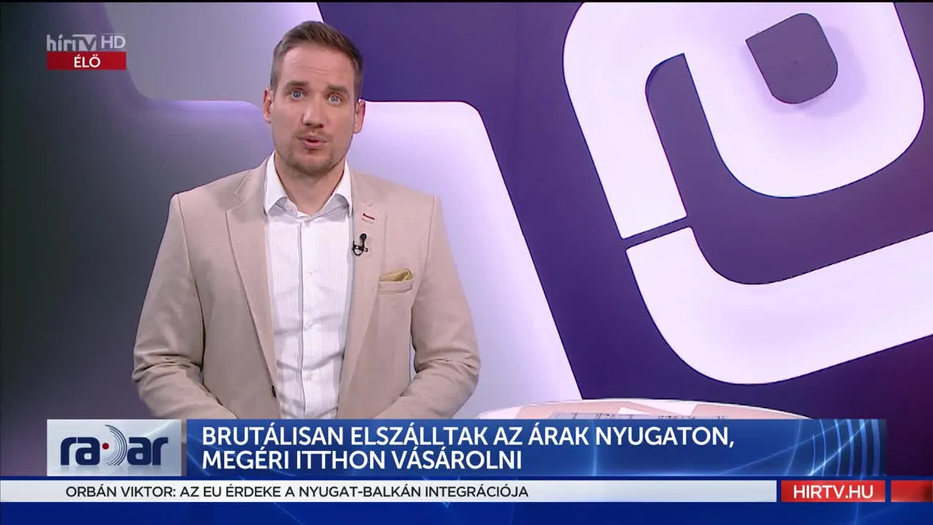 Radar - Brutálisan elszálltak az árak nyugaton, megéri itthon vásárolni (2022-10-13)