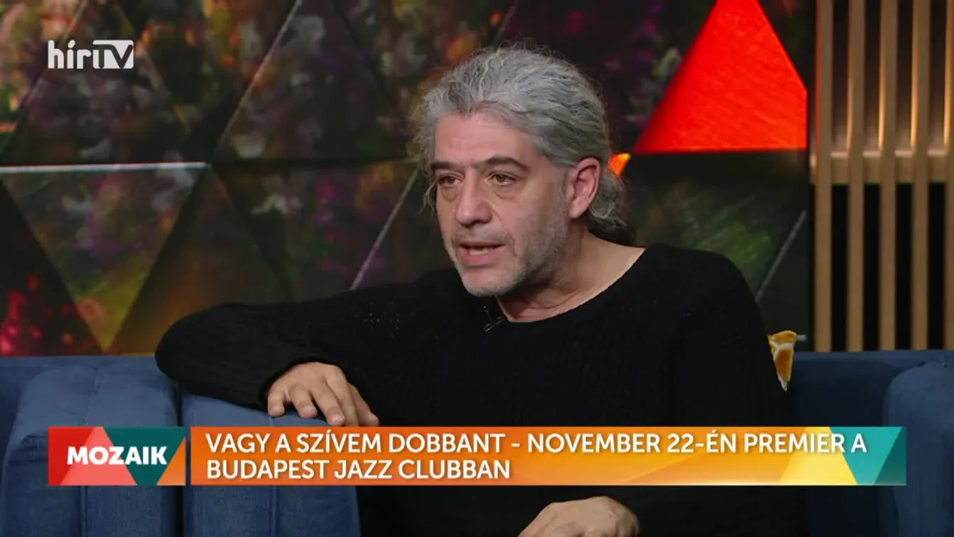 Mozaik - Vagy a szívem dobbant - november 22-én premier a Budapest Jazz Clubban (2022-10-19)