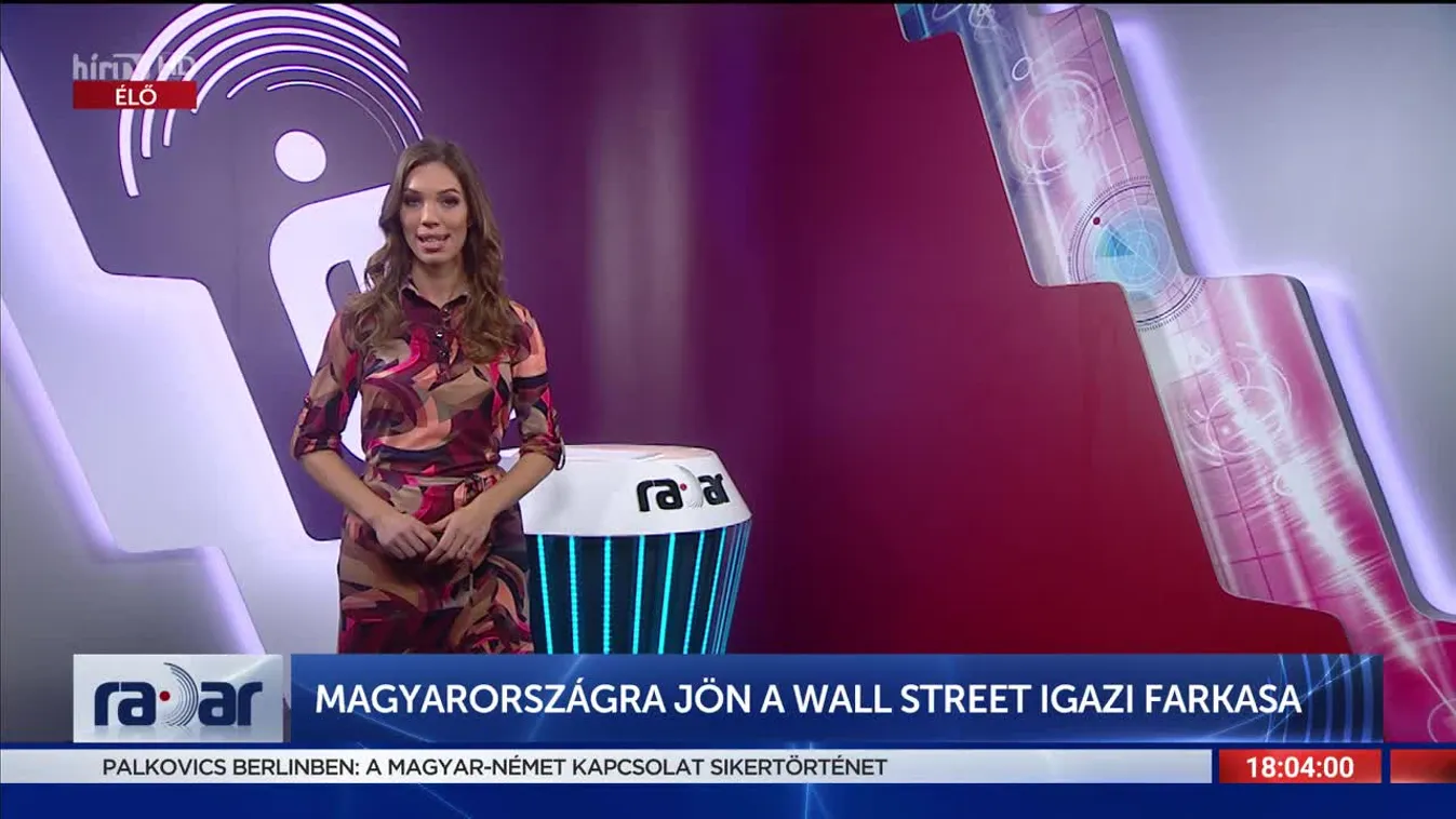 Radar - Magyarországra jön a Wall Street igazi farkasa (2022-10-07)