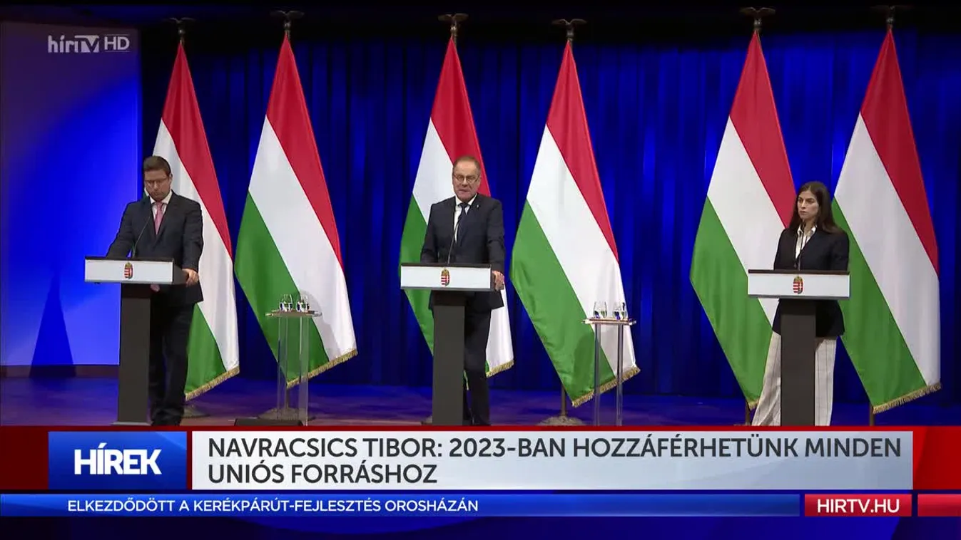 Navracsics Tibor: 2023-ban hozzáférhetünk minden uniós forráshoz