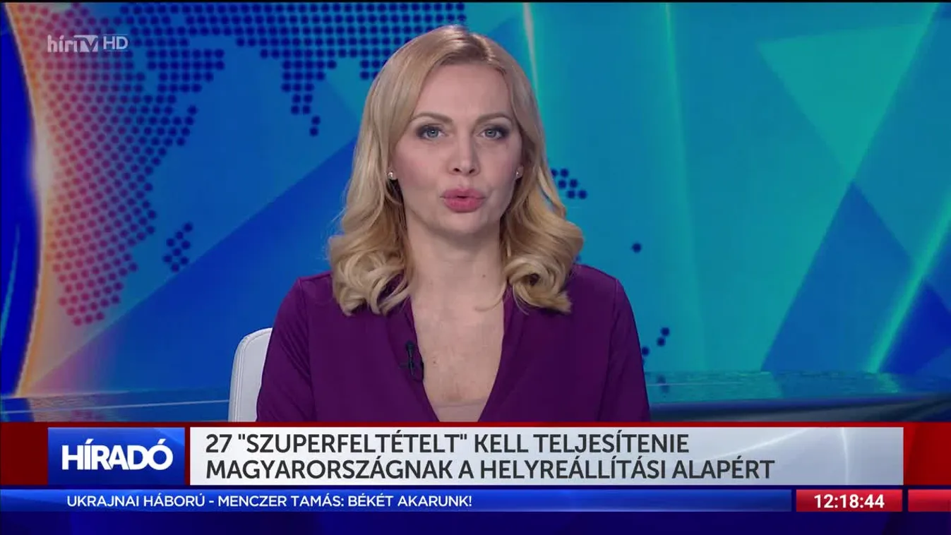 27 „szuperfeltételt” kell teljesítenie Magyarországnak a helyreállítási alapért