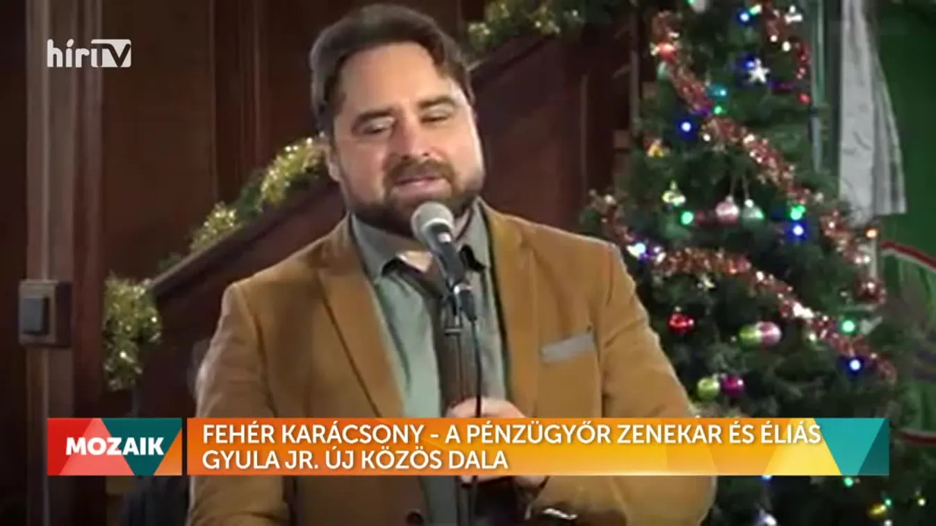 Mozaik - Fehér karácsony - a Pénzügyőr zenekar és Éliás Gyula Jr. új közös dala (2022-12-24)