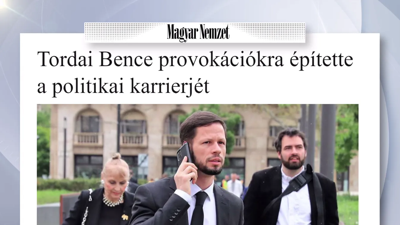 Magyar Nemzet: Tordai provokációra építette a politikai karrierjét