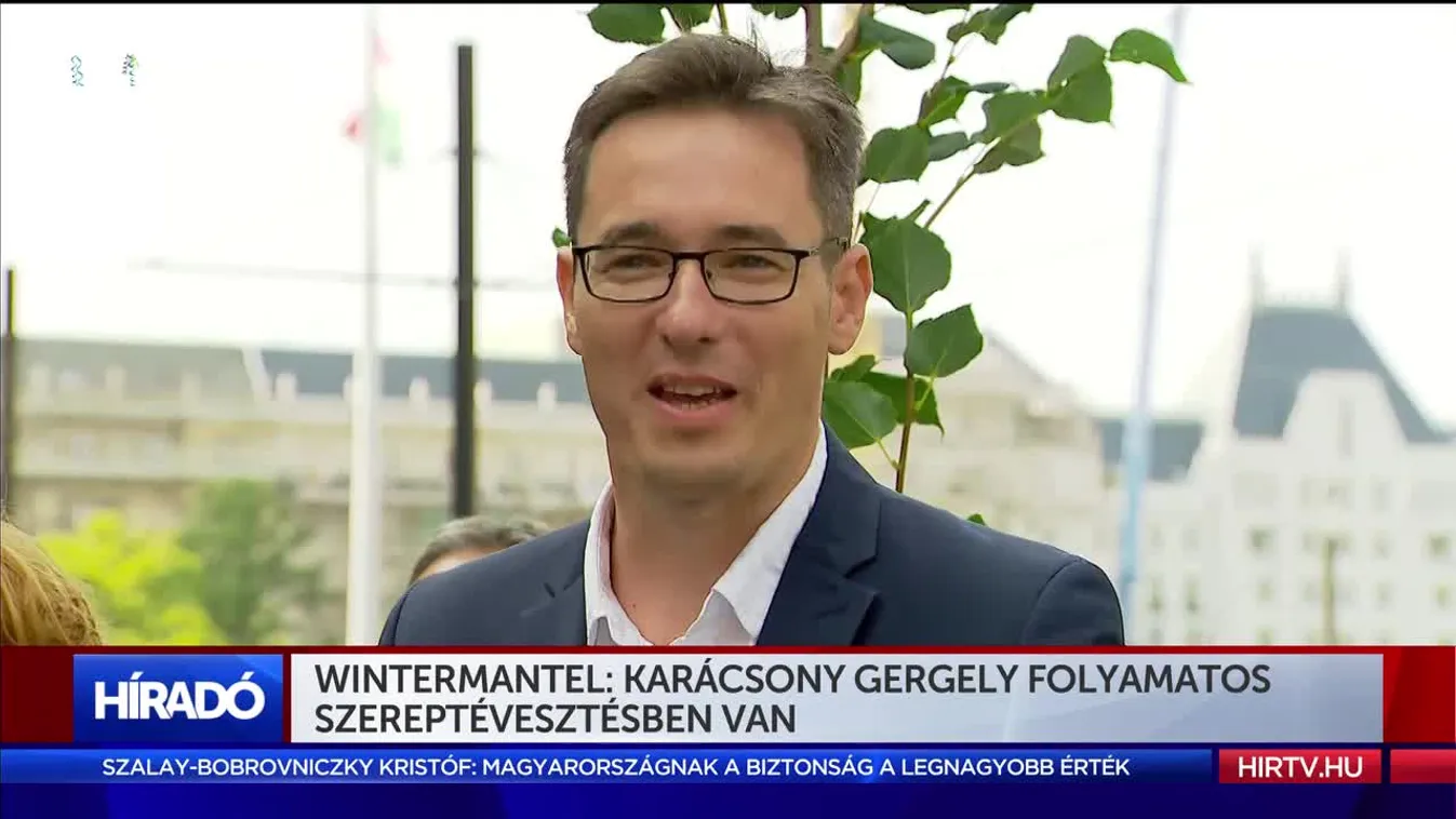 Wintermantel: Karácsony Gergely folyamatos szereptévesztésben van