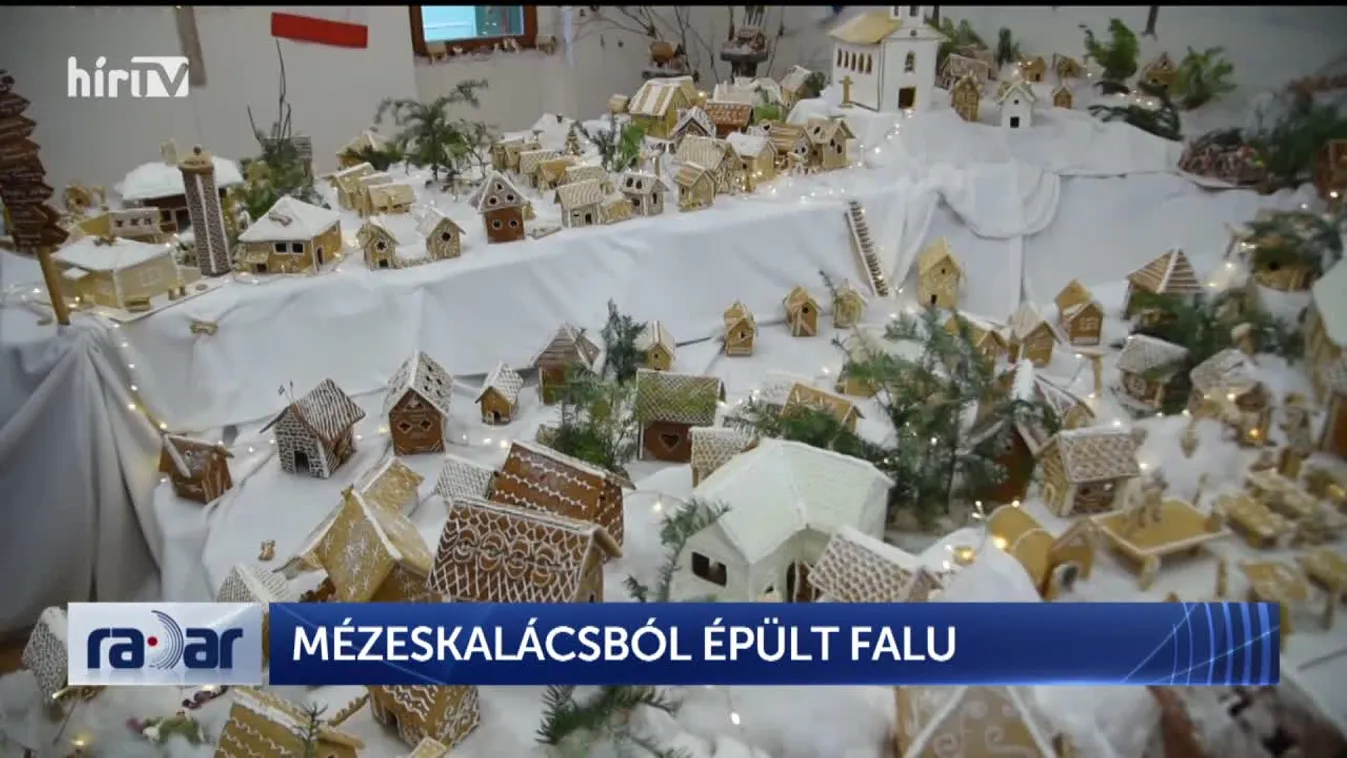 Radar - Mézeskalácsból épült falu