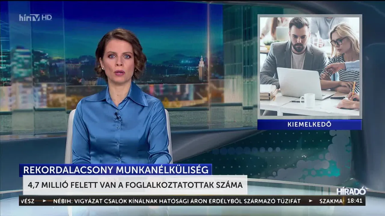 4,7 millió felett van a foglalkoztatottak száma