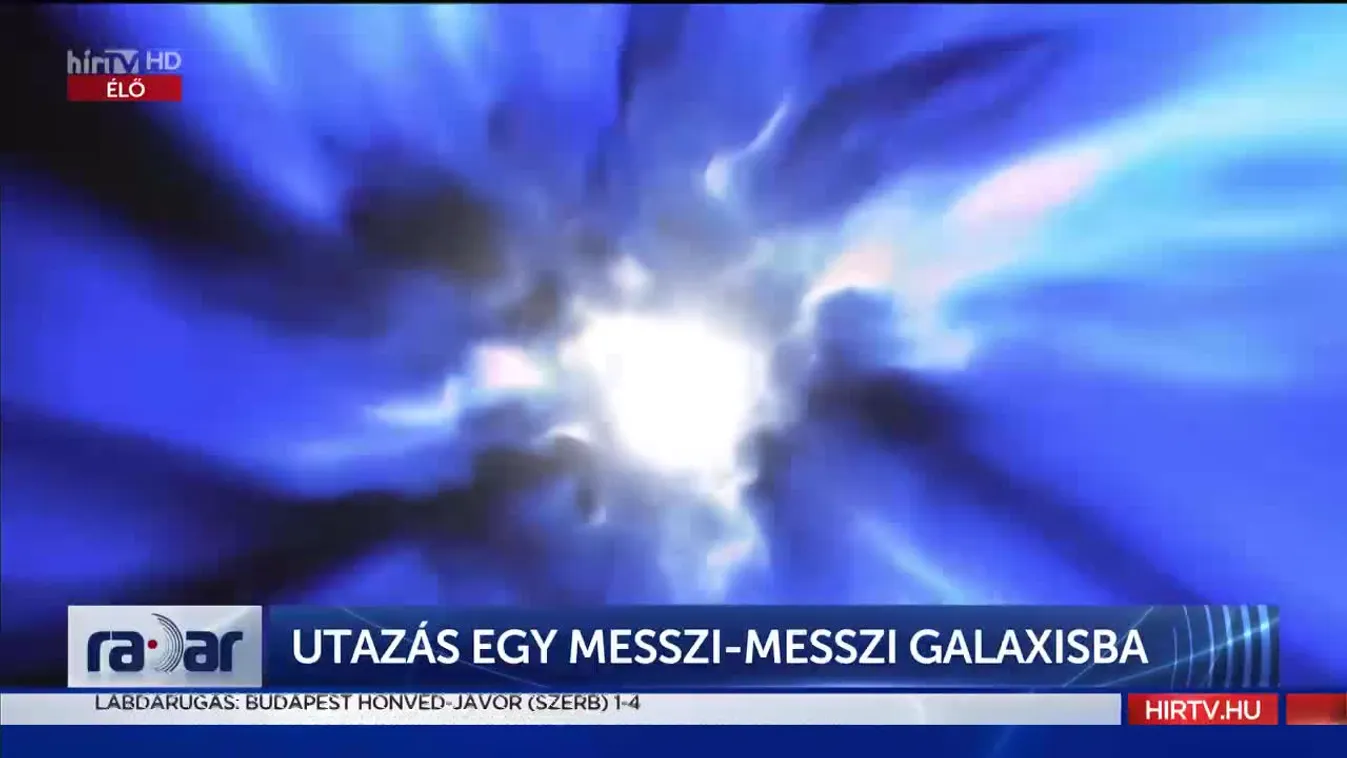 Radar - Utazás egy messzi-messzi galaxisba (2023-01-17)