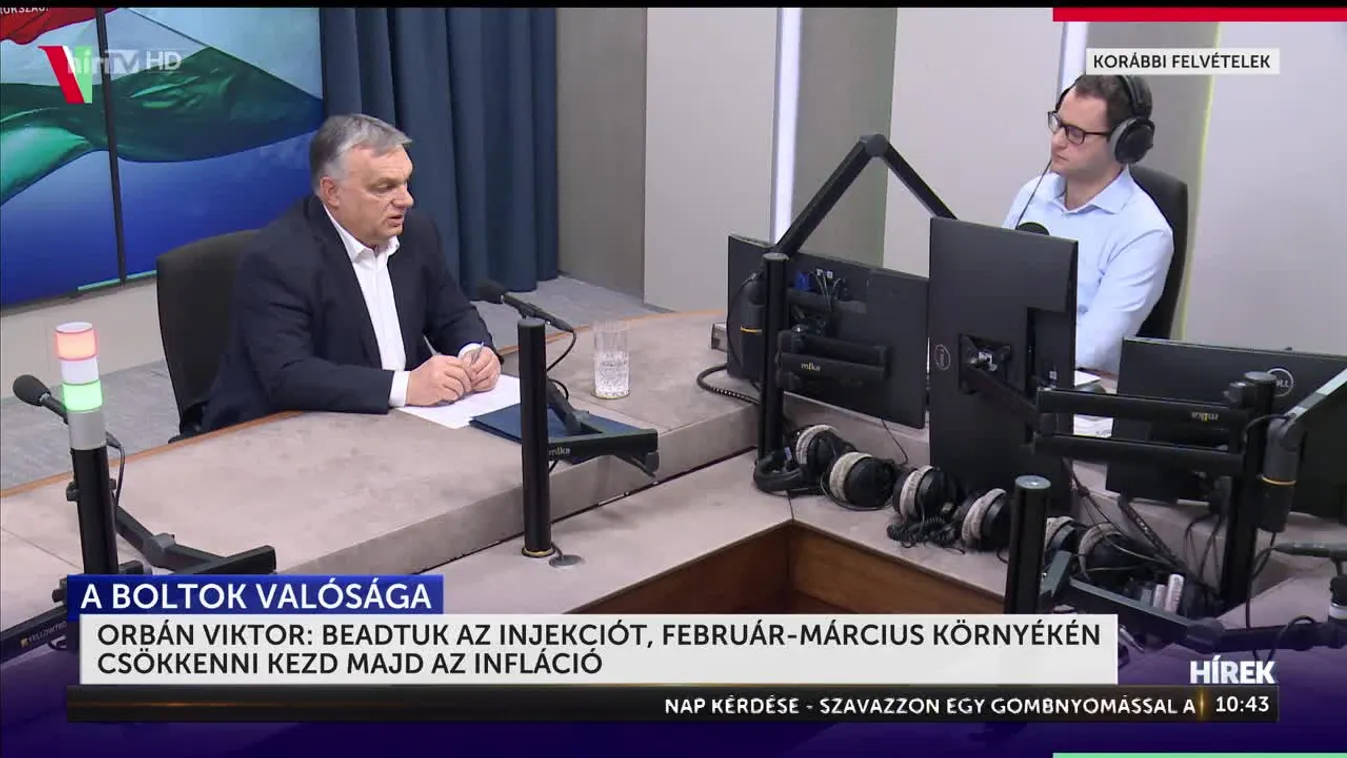 Orbán Viktor: Beadtuk az injekciót, február-március környékén csökkenni kezd majd az infláció