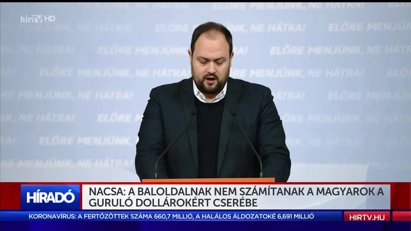 Nacsa: A baloldalnak nem számítanak a magyarok a guruló dollárokért cserébe