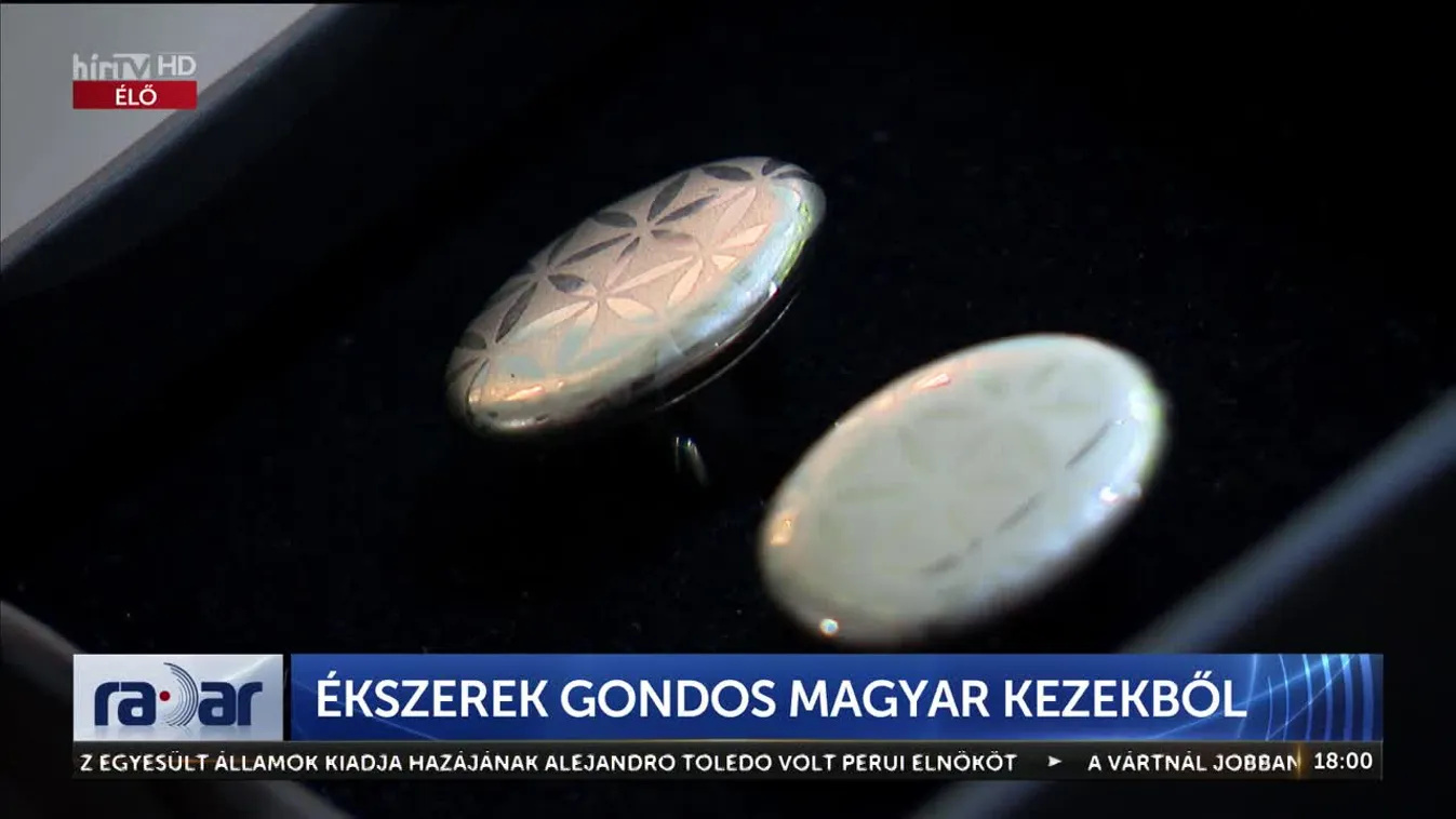 Radar - Ékszerek gondos magyar kezekből (2023-02-22)