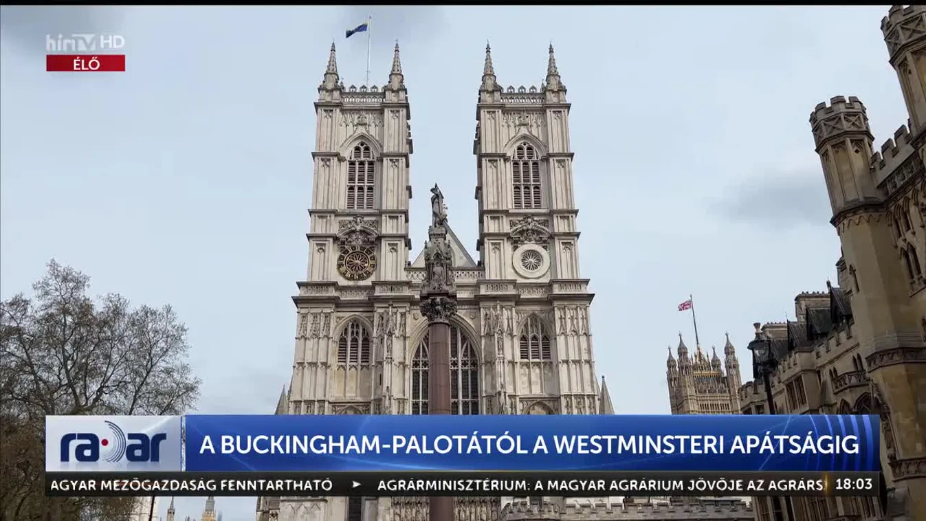 Radar - A Buckingham-palotától a Westminsteri apátságig