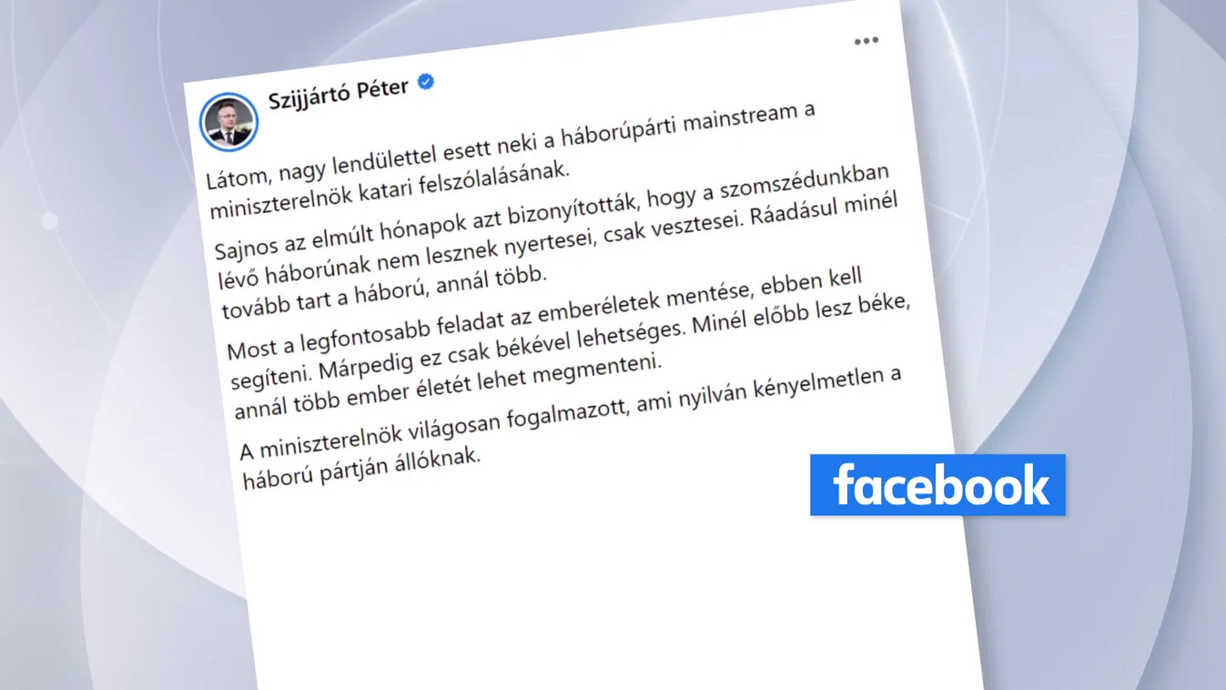 Szijjártó: Nagy lendülettel esett neki a háborúpárti mainstream a miniszterelnök katari felszólalásának