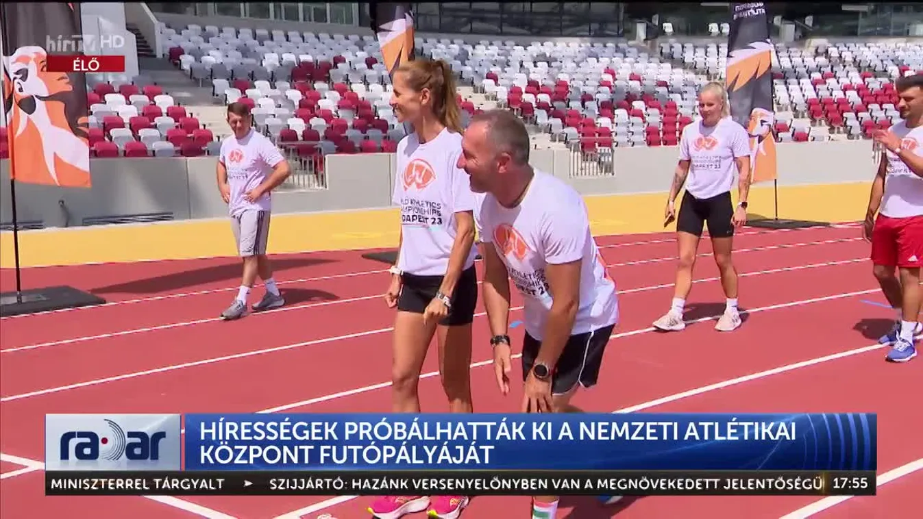 Radar - Hírességek próbálhatták ki a Nemzeti Atlétikai Központ futópályáját (2023-07-24)
