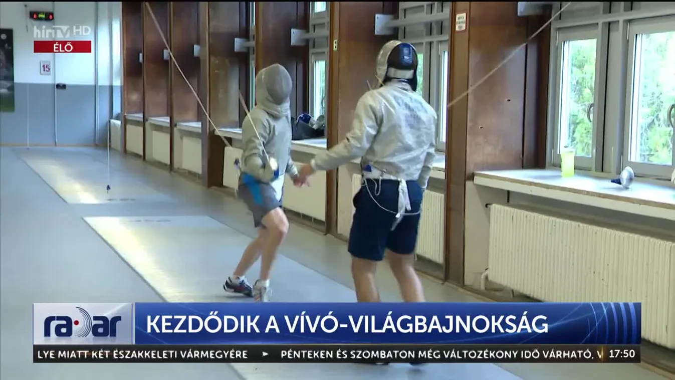 Radar - Kezdődik a vívó-világbajnokság (2023-07-20)