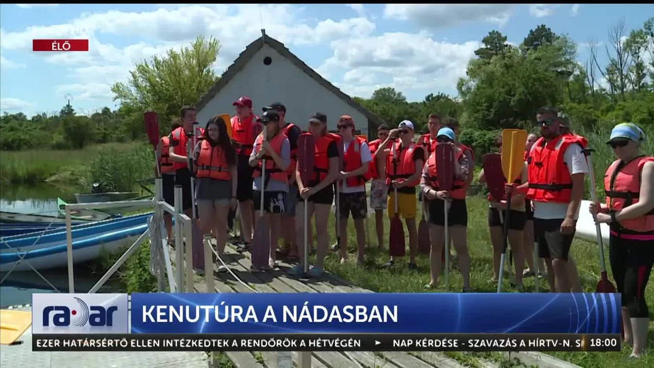 Radar - Kenutúra a nádasban (2023-07-24)