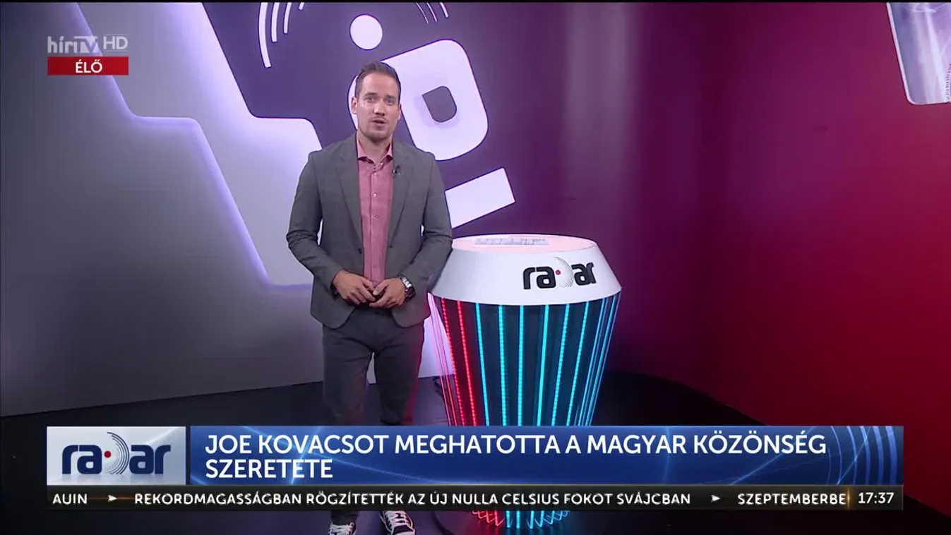 Radar - Joe Kovacsot meghatotta a magyar közönség szeretete (2023-08-21)