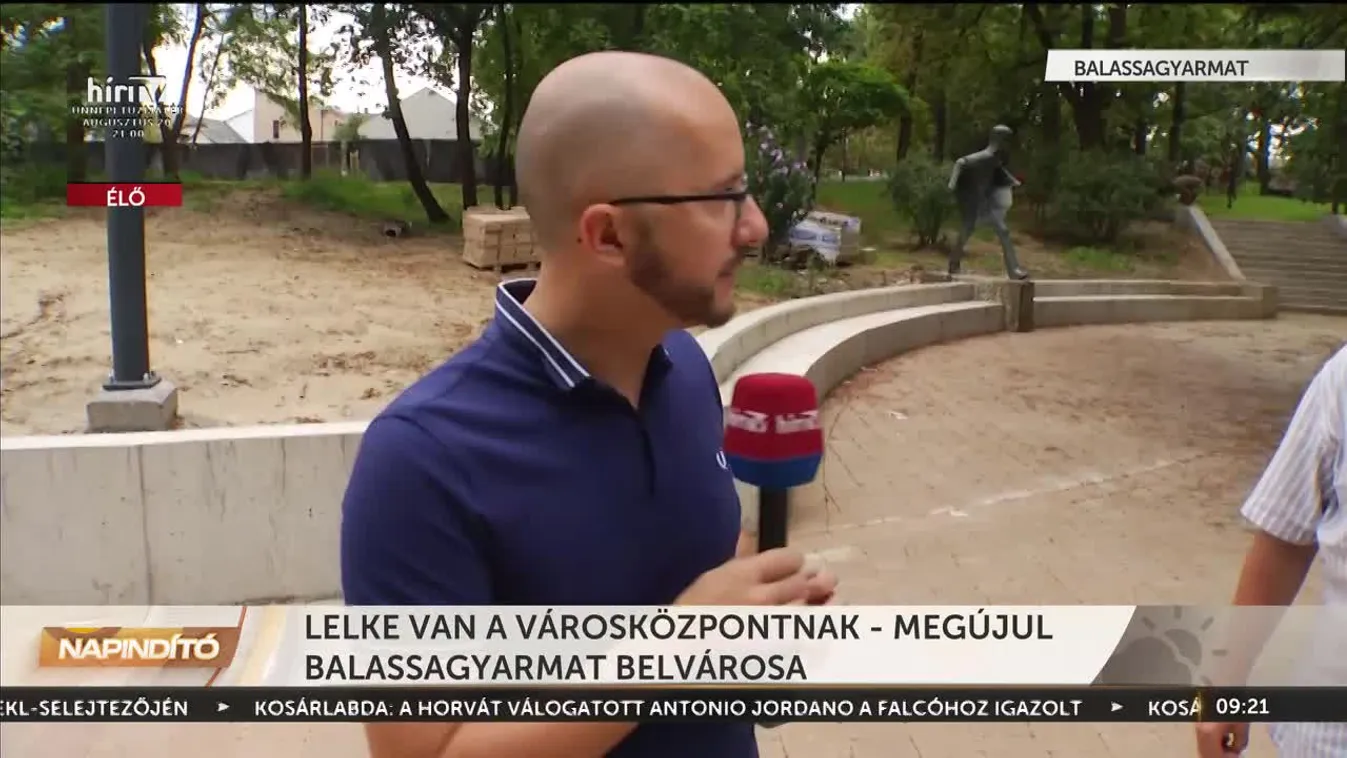 Napindító – Lelke van a városközpontnak – megújul Balassagyarmat belvárosa (2023-08-17)
