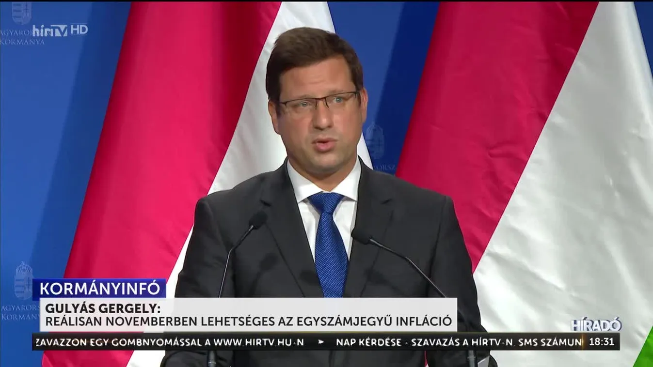 Gulyás Gergely: Reálisan novemberben lehetséges az egyszámjegyű infláció