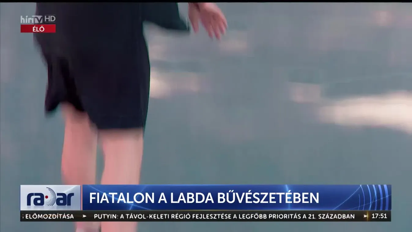 Radar - Fiatalon a labda bűvészetében (2023-09-12)
