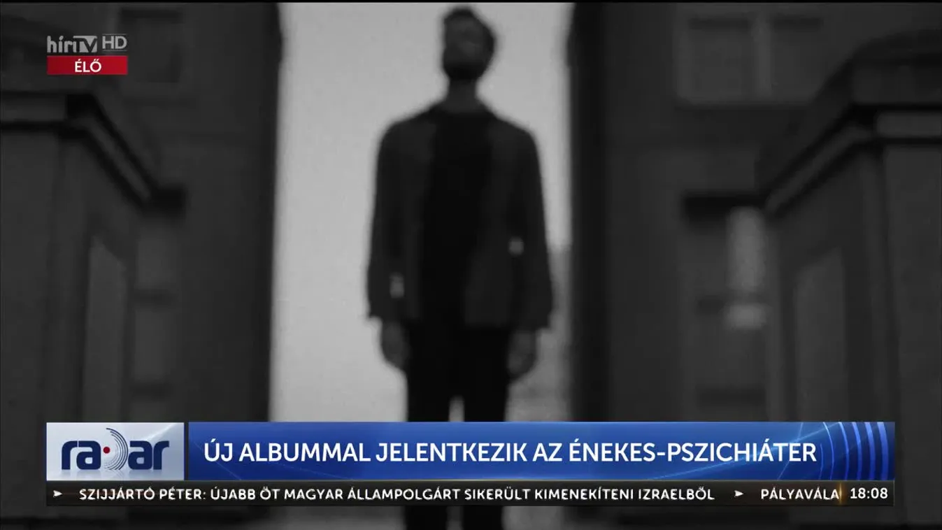 Radar - Új albummal jelentkezik az énekes-pszichiáter (2023-10-11)