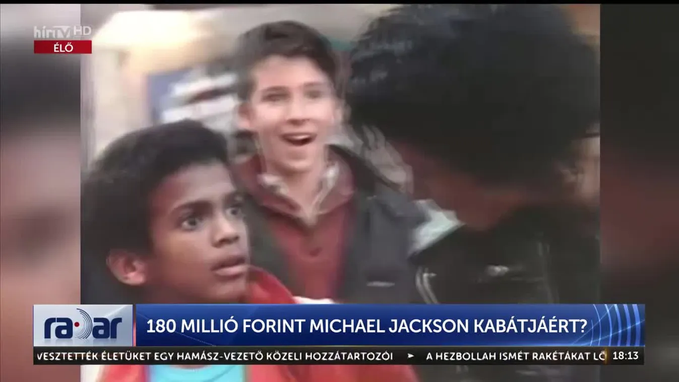Radar - 180 millió forint Michael Jackson kabátjáért? (2023-10-11)