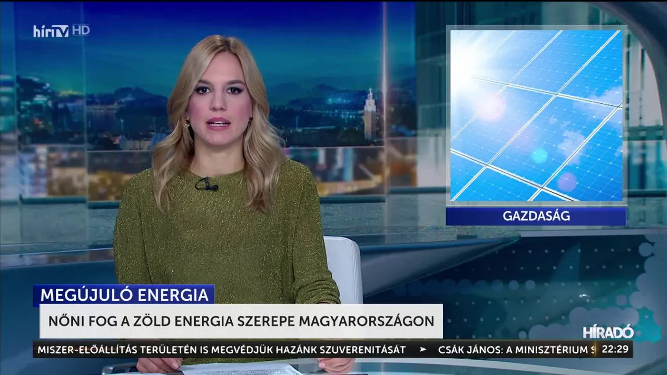 Nőni fog a zöld energia szerepe Magyarországon