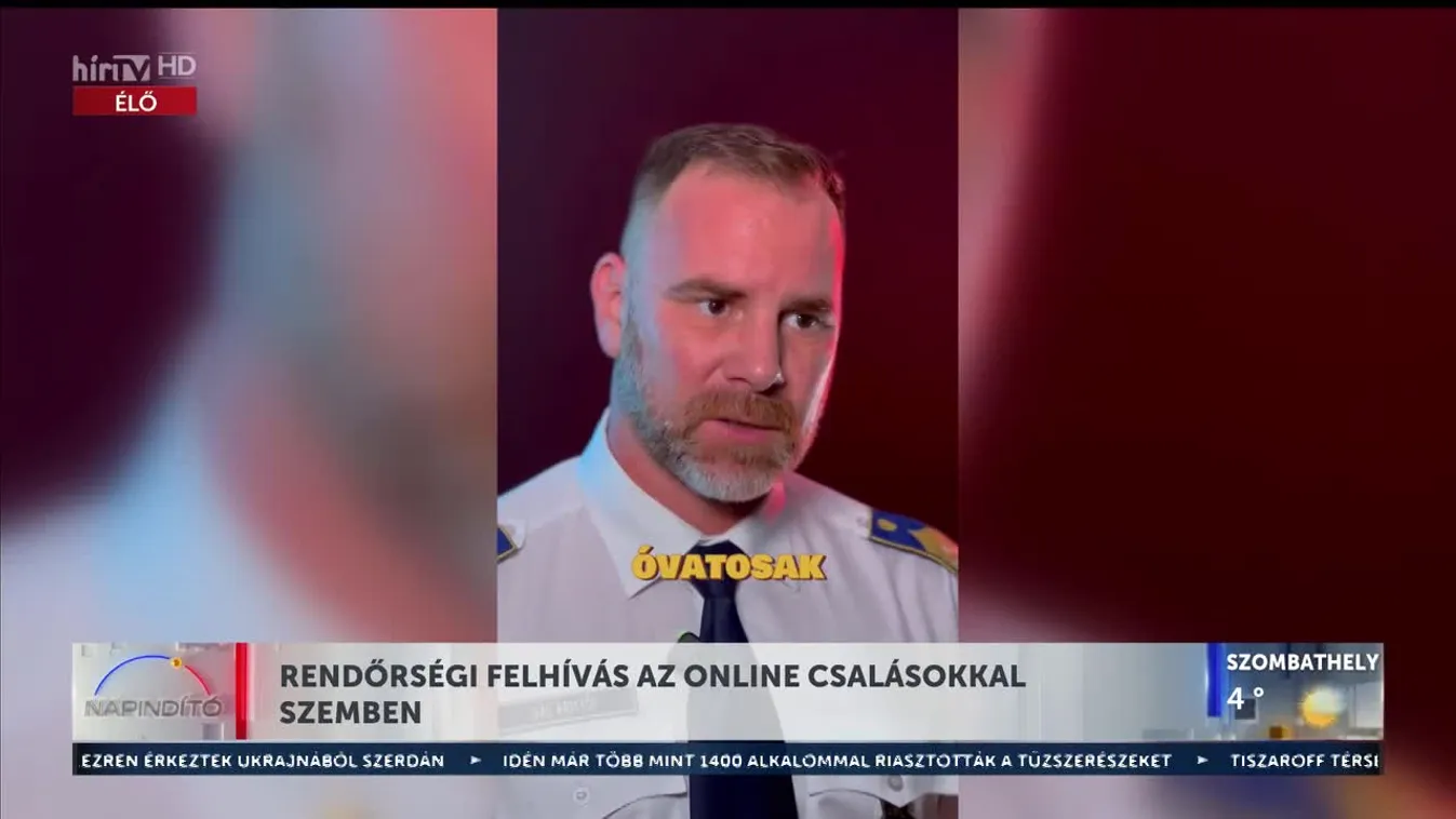 Napindító - Rendőrségi felhívás az online csalásokkal szemben (2023-11-09)