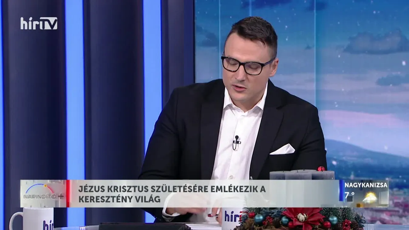 Napindító - Jézus Krisztus születésére emlékezik a keresztény világ (2023-12-25)