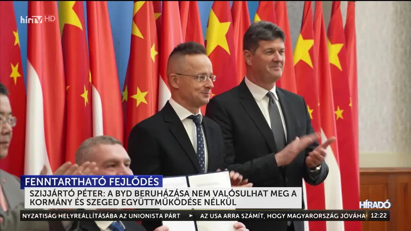 Szijjártó Péter: A BYD beruházása nem valósulhat meg a kormány és Szeged együttműködése nélkül