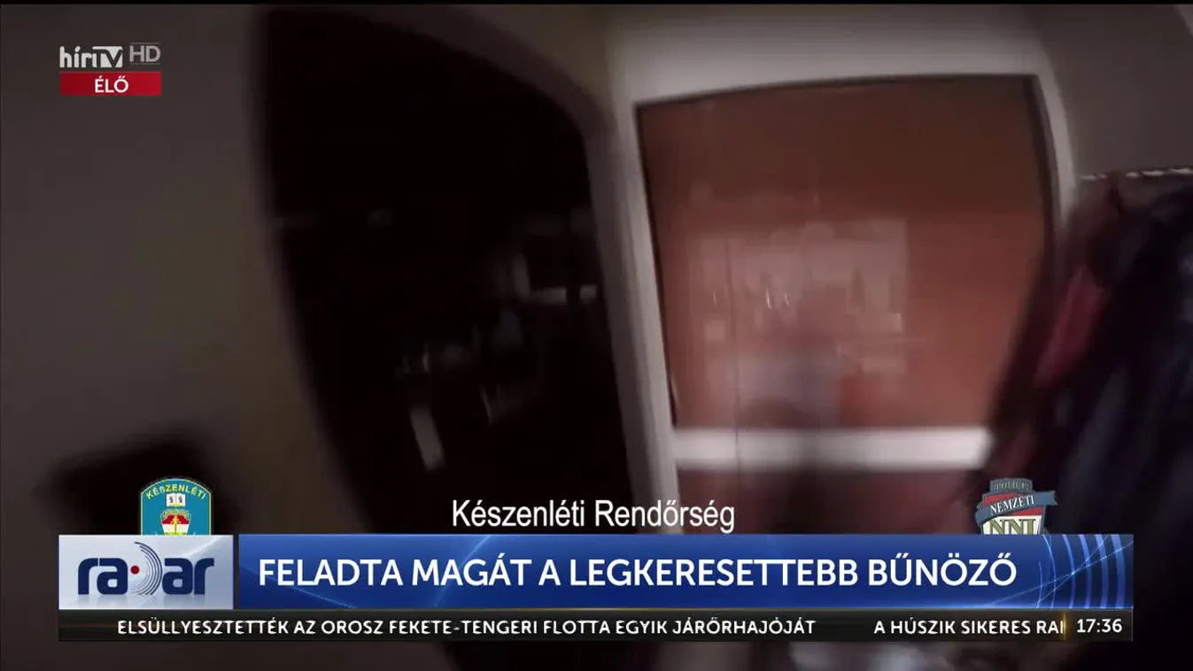 Radar - Feladta magát a legkeresettebb bűnöző (2024-03-05)