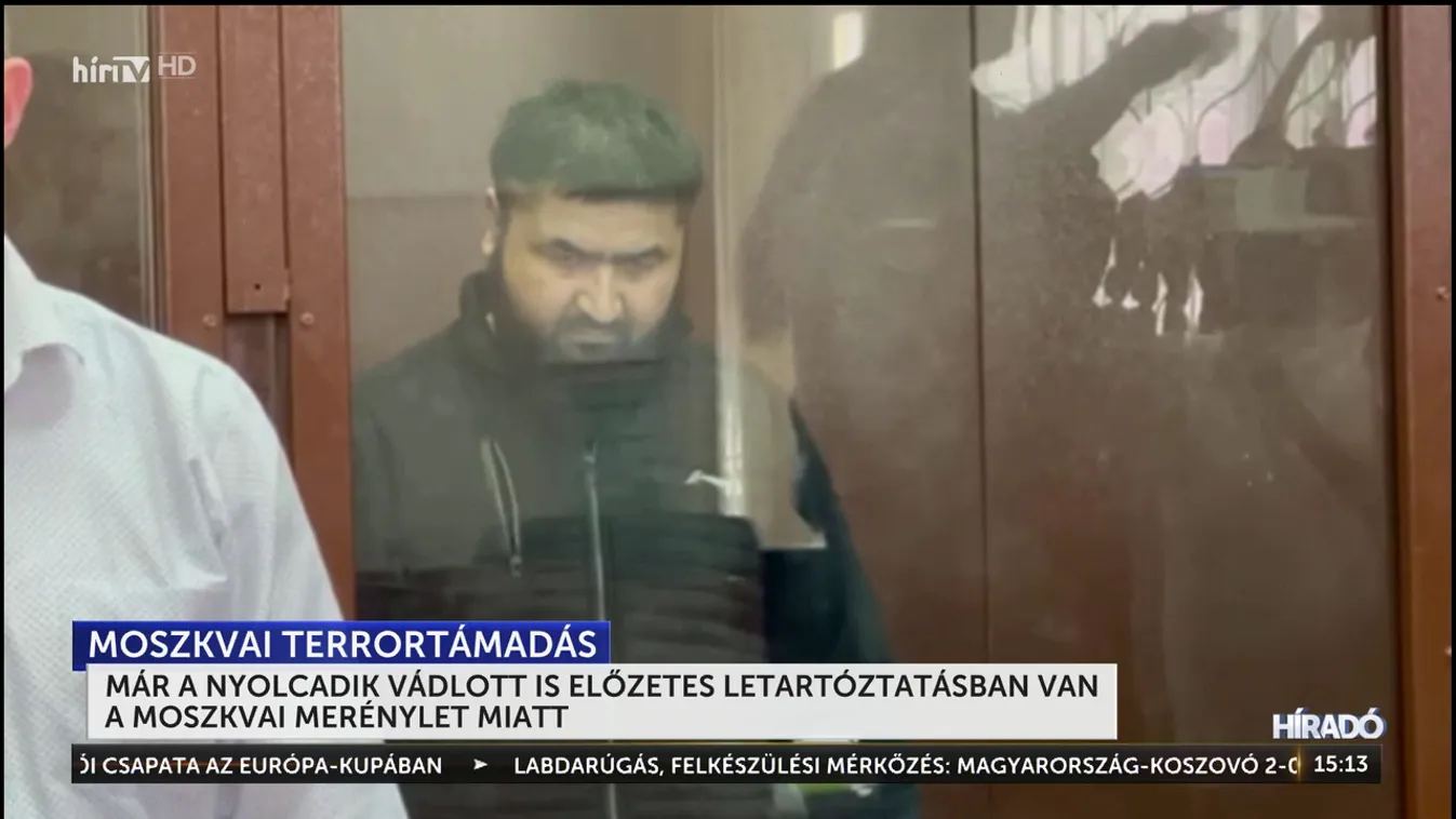 Már a nyolcadik vádlott is előzetes letartóztatásban van a moszkvai merénylet miatt + videó