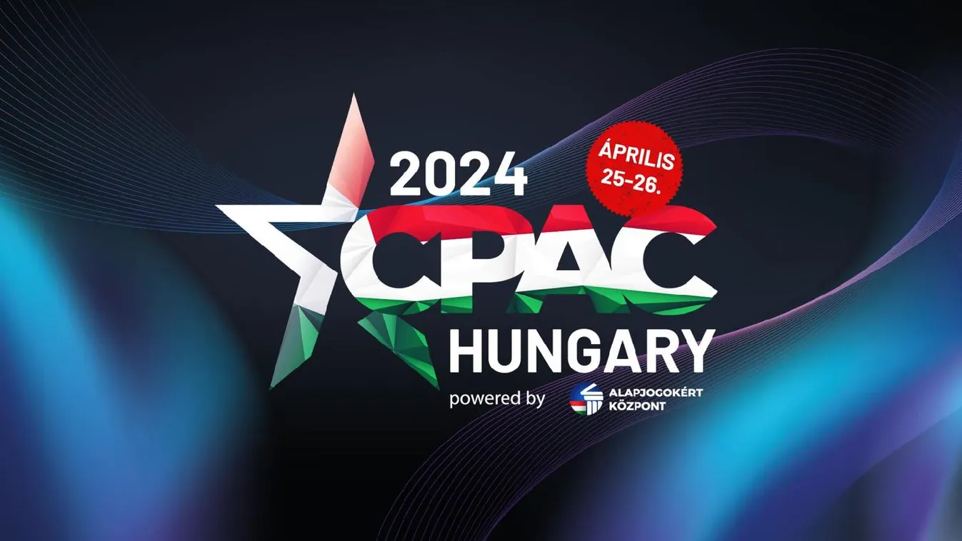 CPAC Hungary 2024 - rendkívüli műsorfolyam a HírTV-n + videó