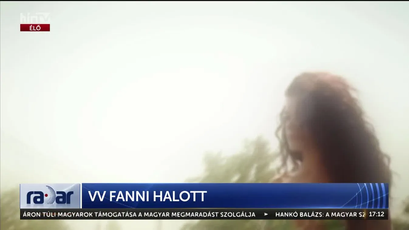 Radar - VV Fanni halott (2024-05-22)