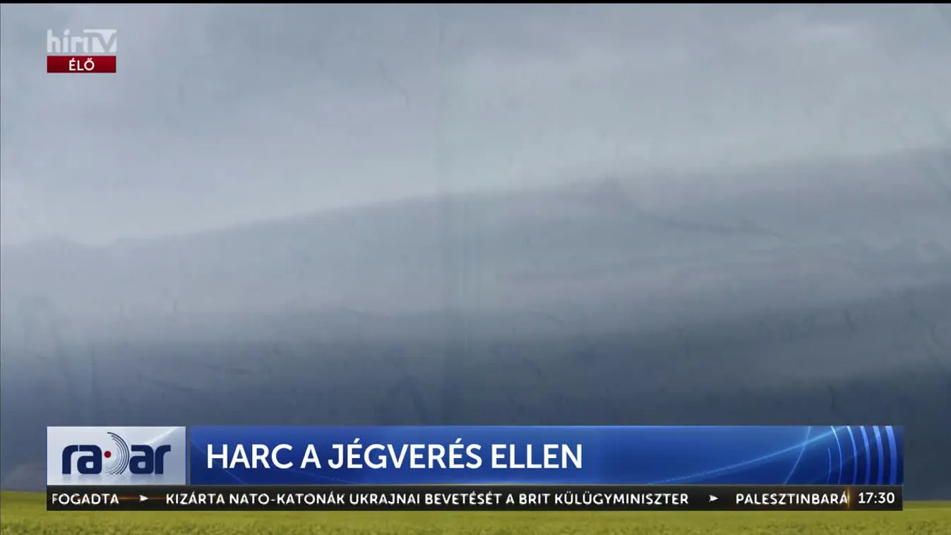 Radar - Harc a jégverés ellen (2024-05-03)