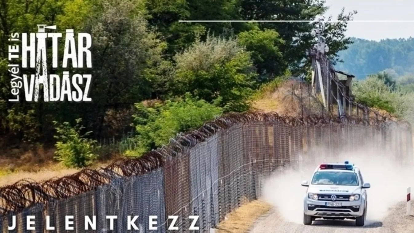 Legyél Te is határvadász! címmel indult kampány