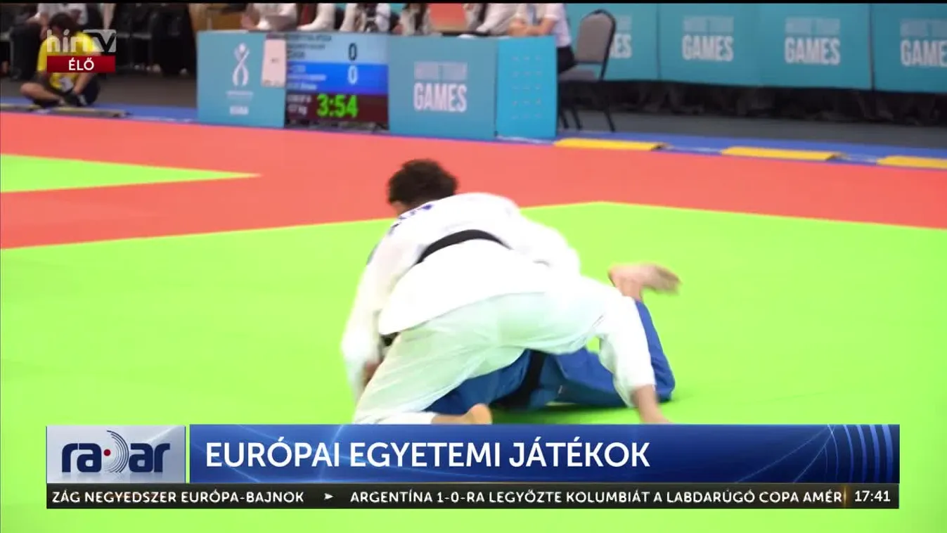 Radar - Európai Egyetemi Játékok (2024-07-15)