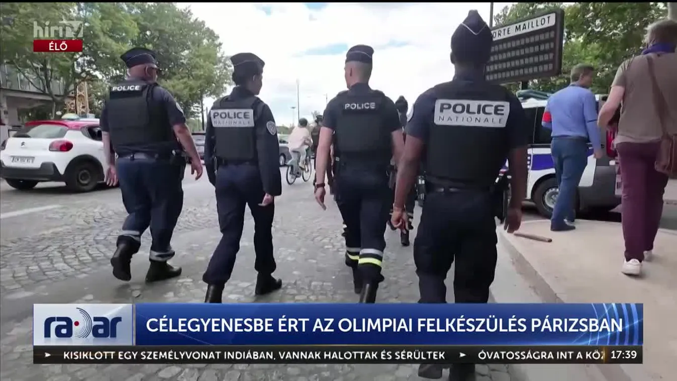 Radar - Célegyenesbe ért az olimpiai felkészülés Párizsban (2024-07-18)