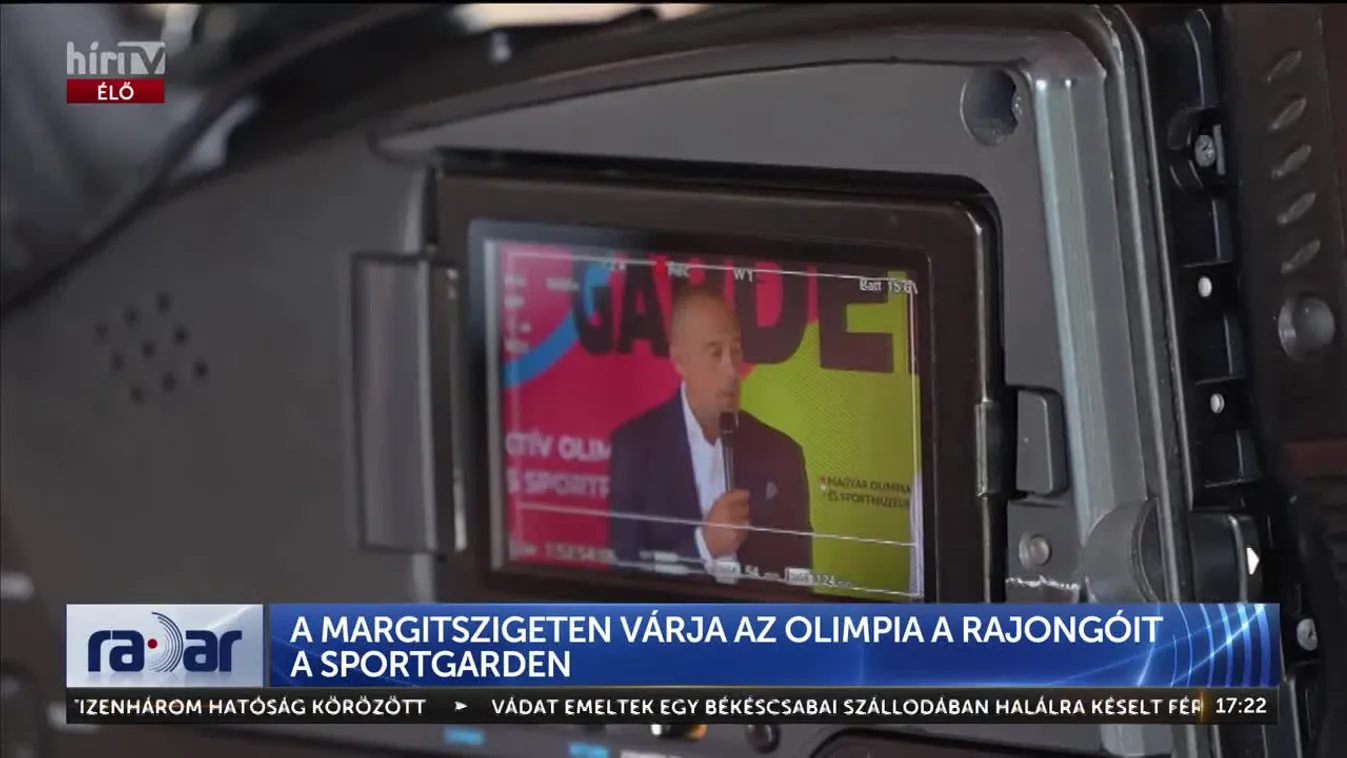 Radar - A Margitszigeten várja az olimpia a rajongóit a SportGarden (2024-07-24)