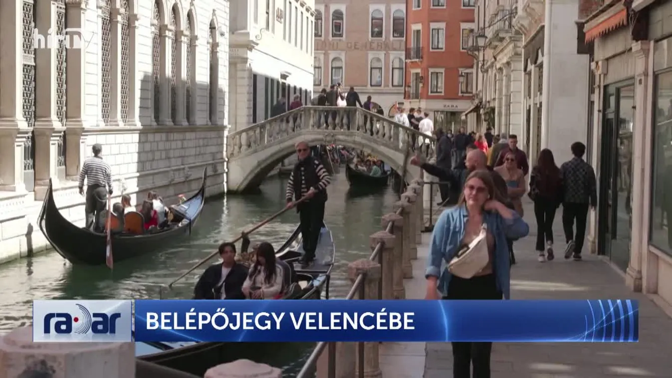 Radar – Belépőjegy Velencébe (2024-08-19)