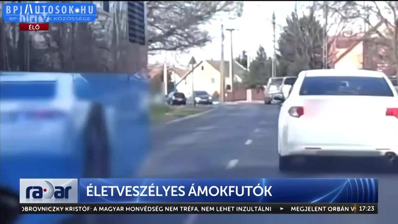 RADAR - ÉLETVESZÉLYES ÁMOKFUTÓK