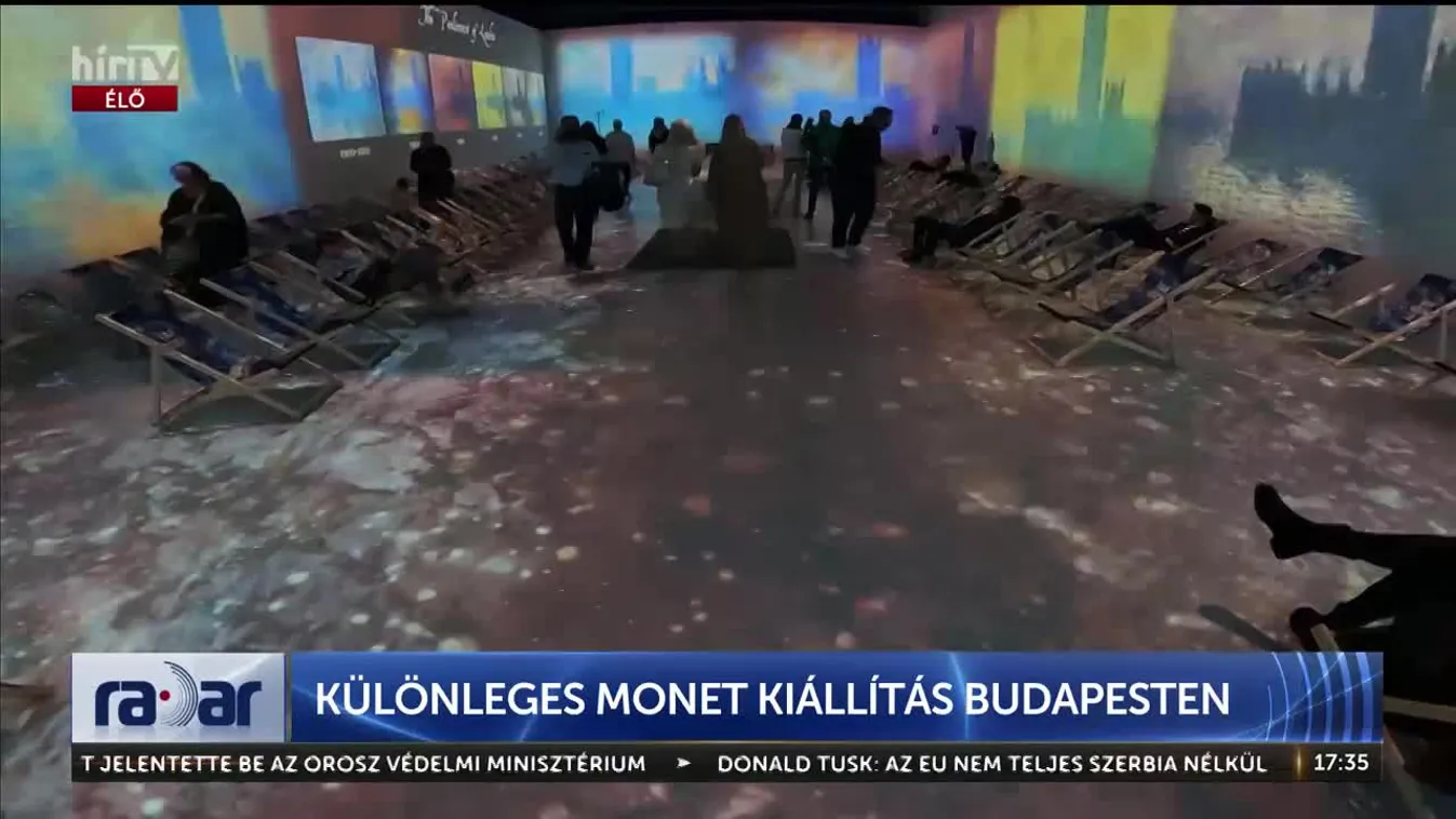 Radar - Különleges Monet kiállítás Budapesten (2024-10-25)