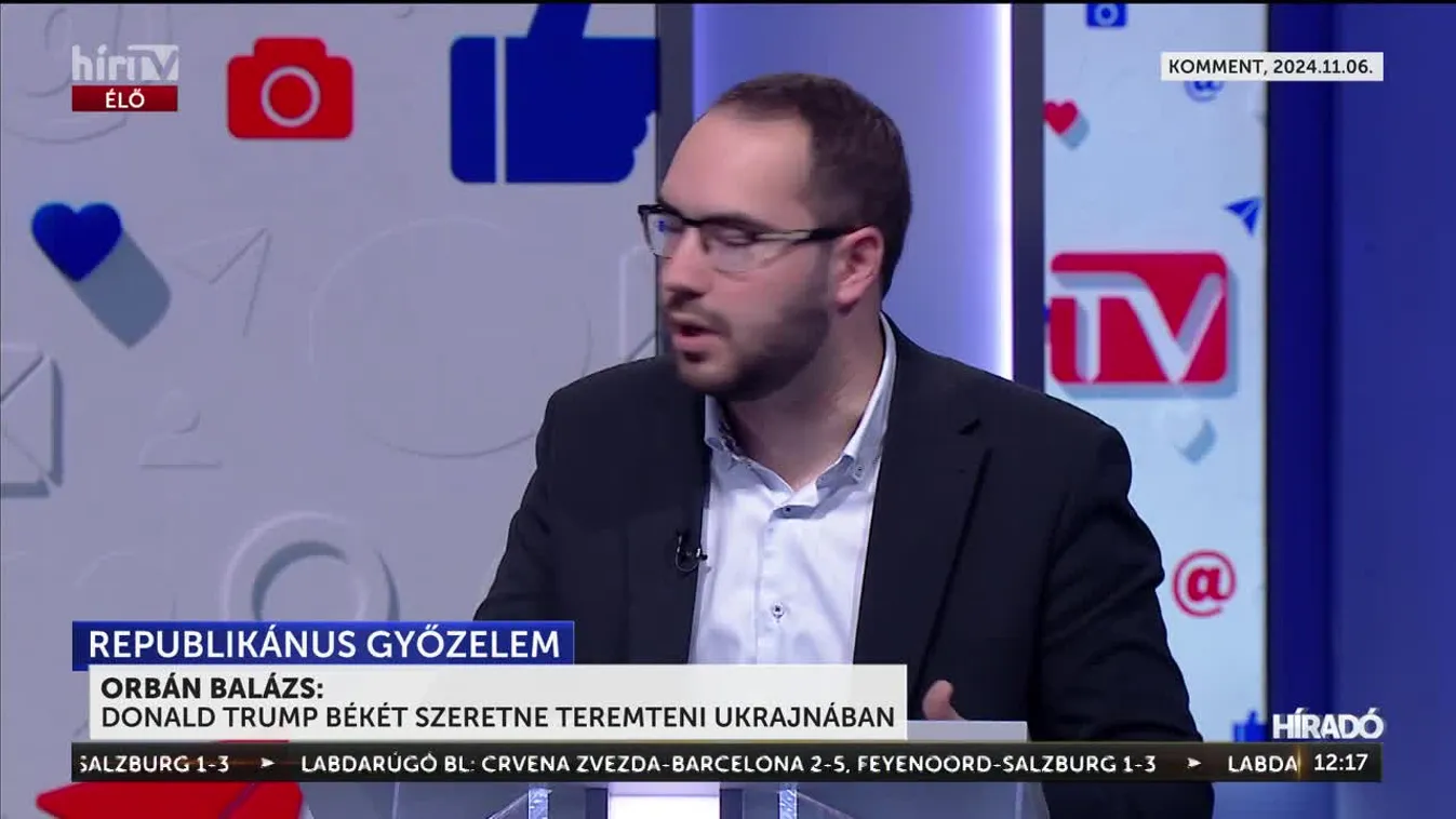 ORBÁN BALÁZS: DONALD TRUMP BÉKÉT SZERETNE TEREMTENI UKRAJNÁBAN