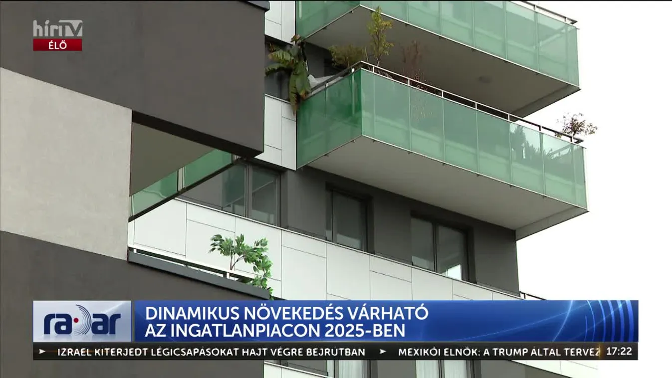 Radar - Dinamikus növekedés várható az ingatlanpiacon 2025-ben