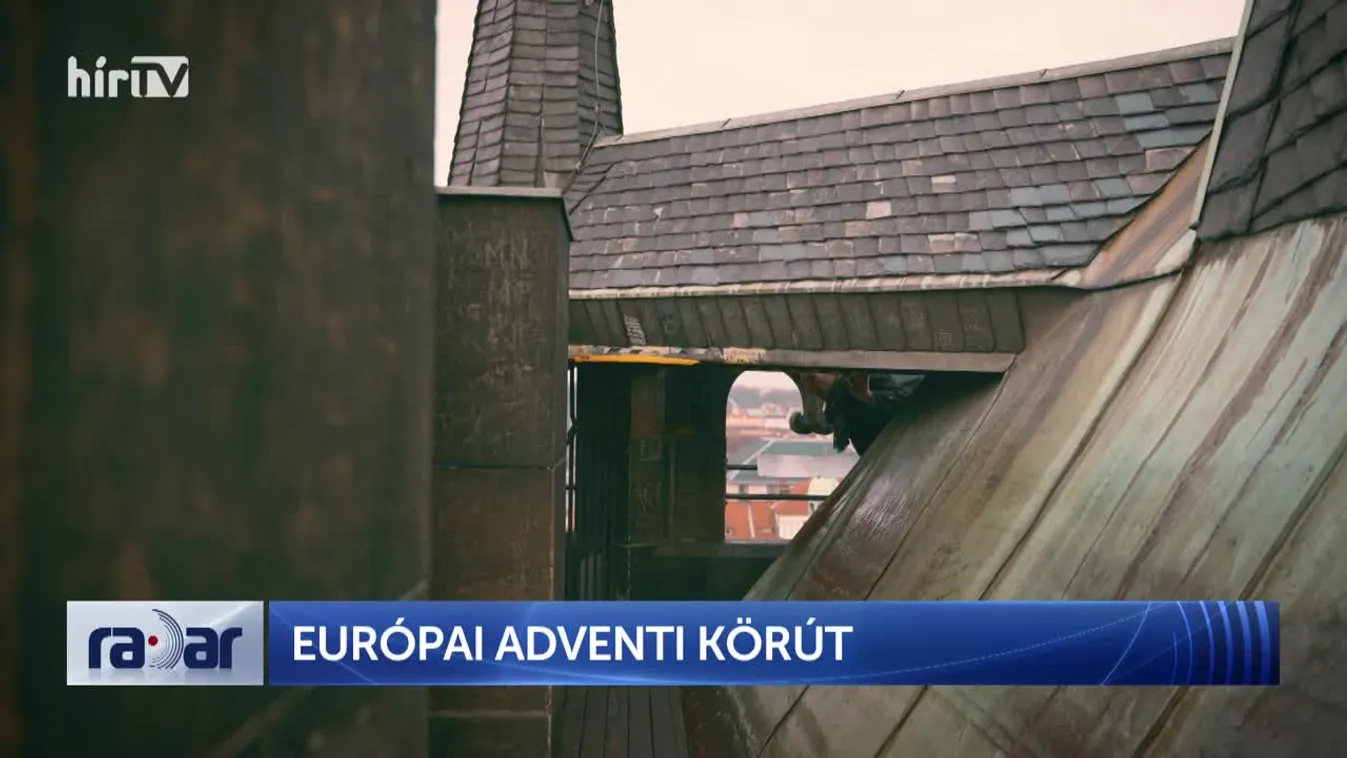 Radar - Adventi körút Európában